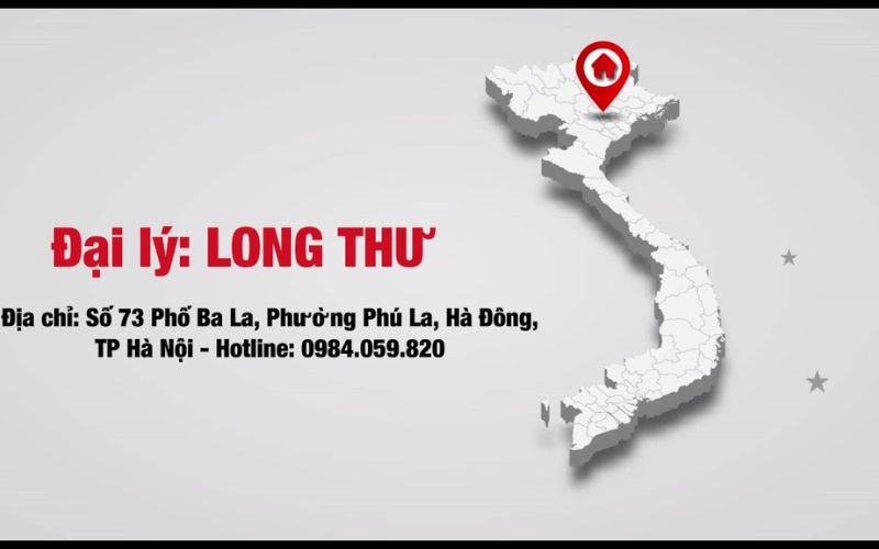 Đại lý Long Thư - Hà Nội