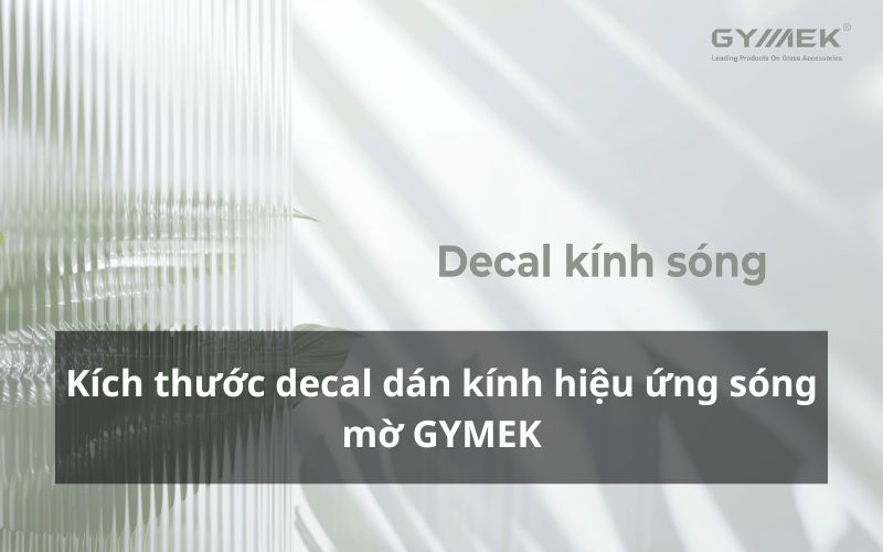 Kích thước decal dán kính sóng