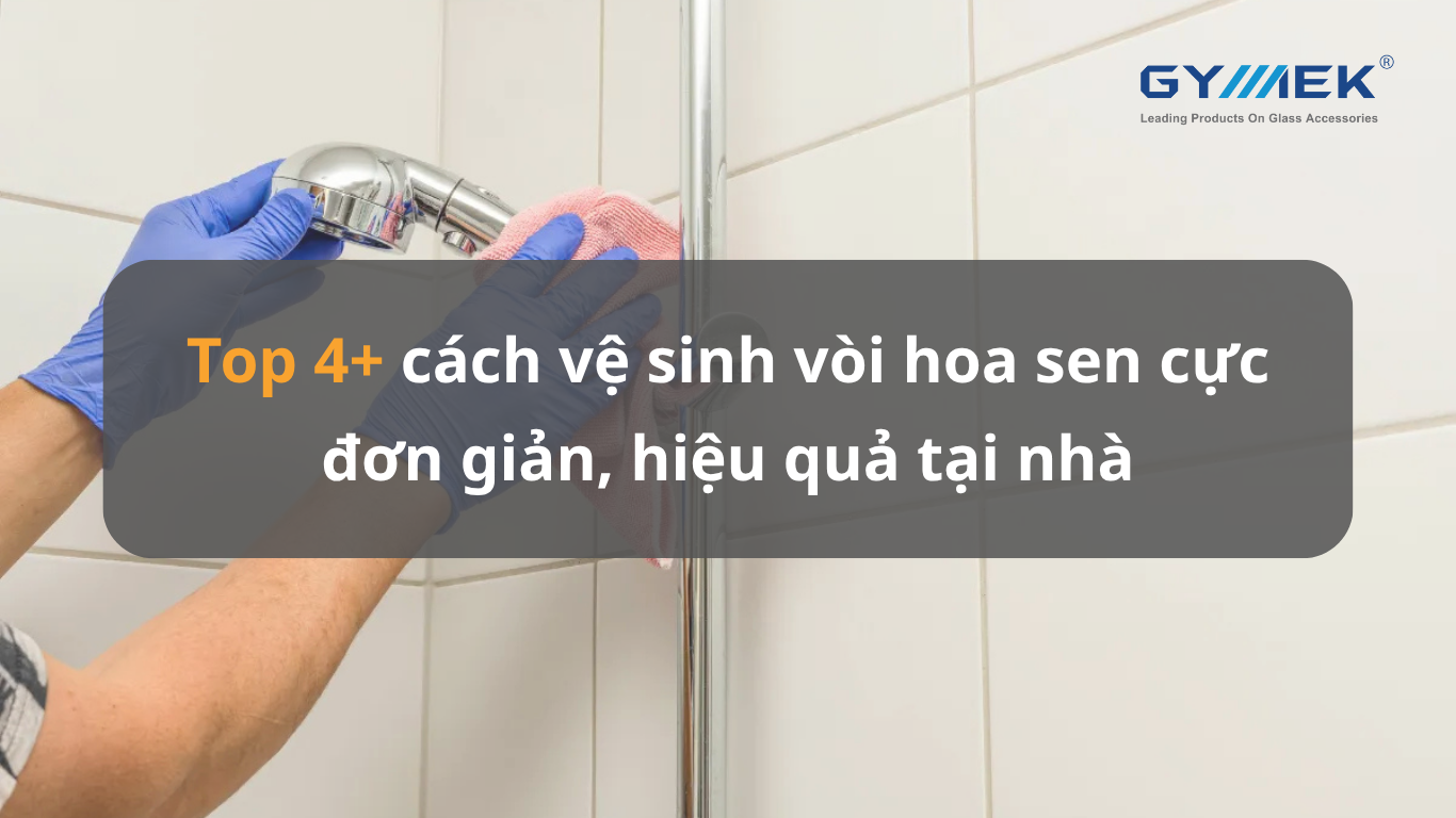 vệ sinh vòi hoa sen