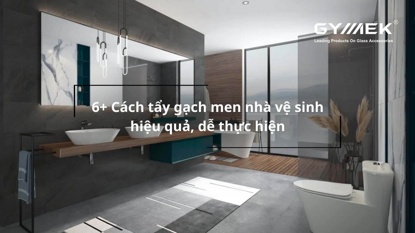Tẩy gạch men nhà vệ sinh