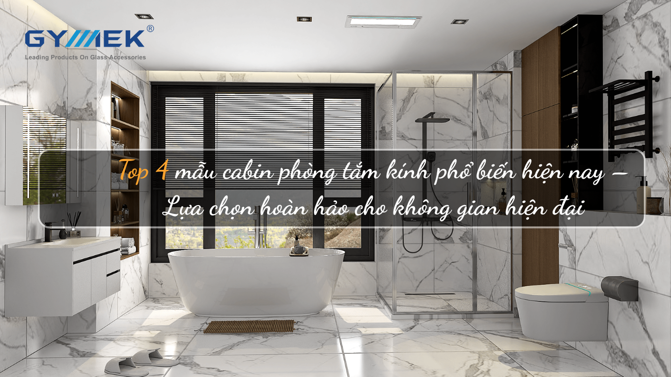 CABIN PHÒNG TẮM KÍNH