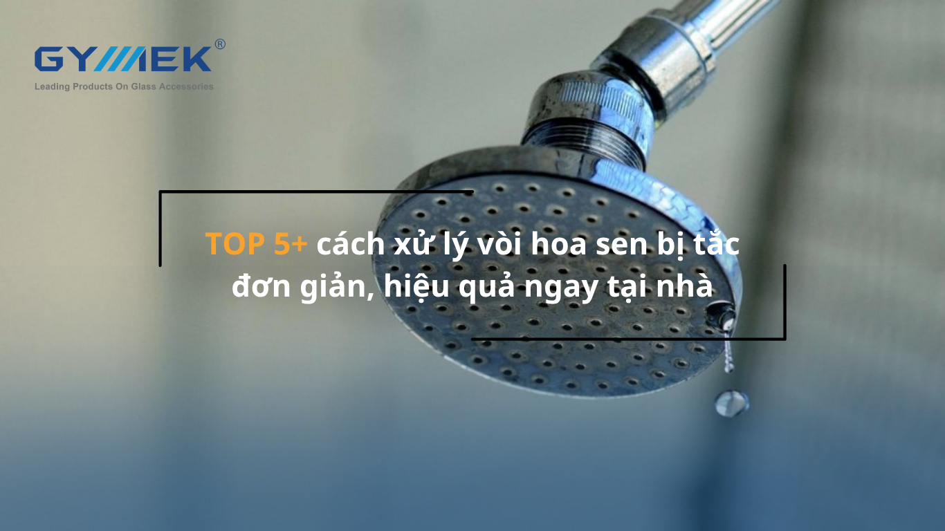 vòi hoa sen bị tắc