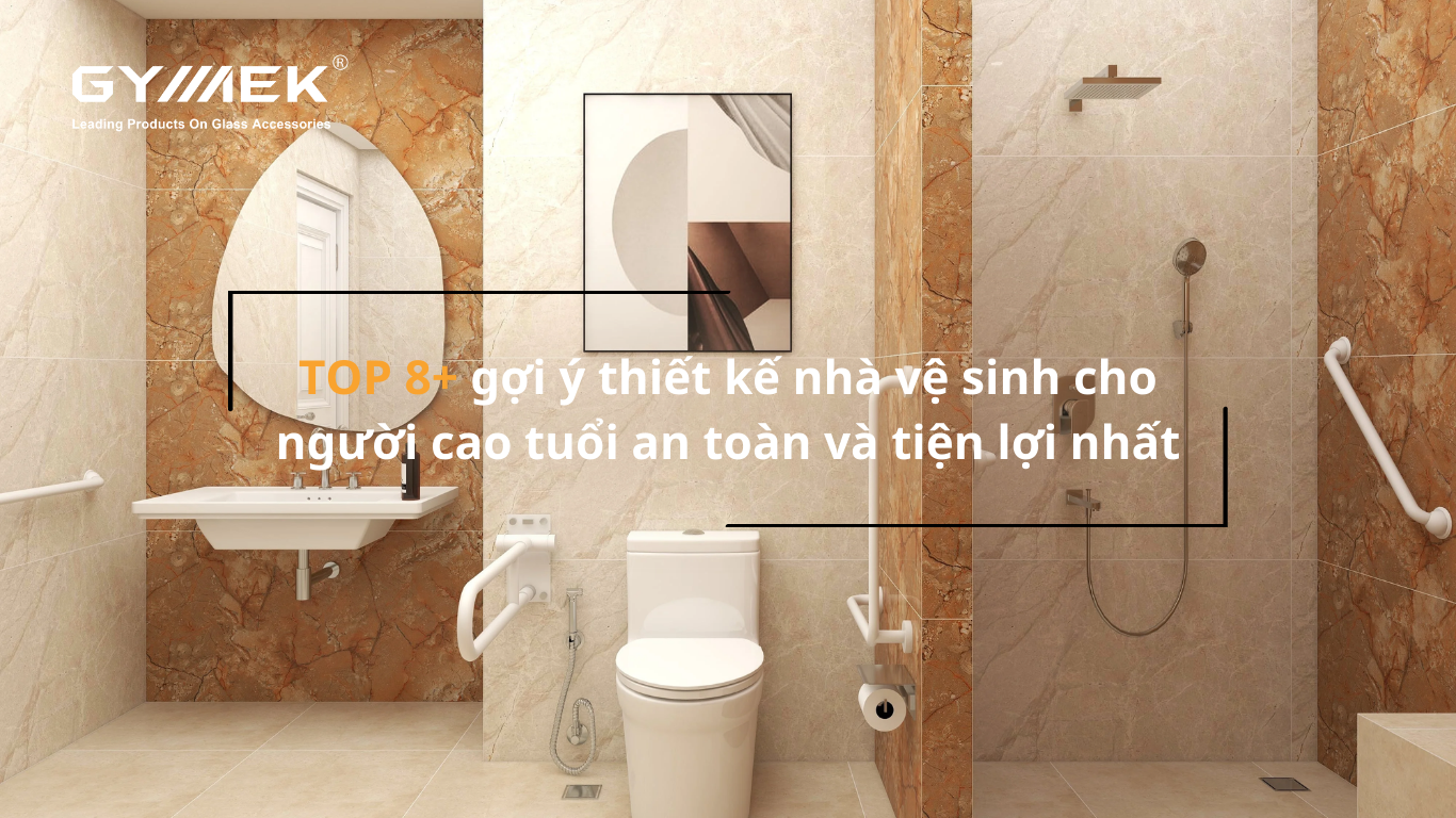 nhà vệ sinh cho người cao tuổi