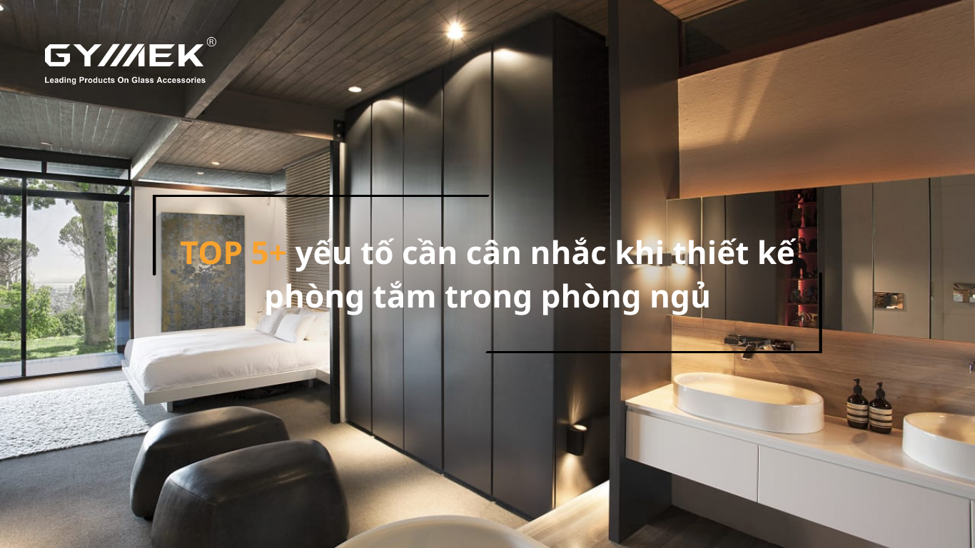 thiết kế phòng tắm trong phòng ngủ