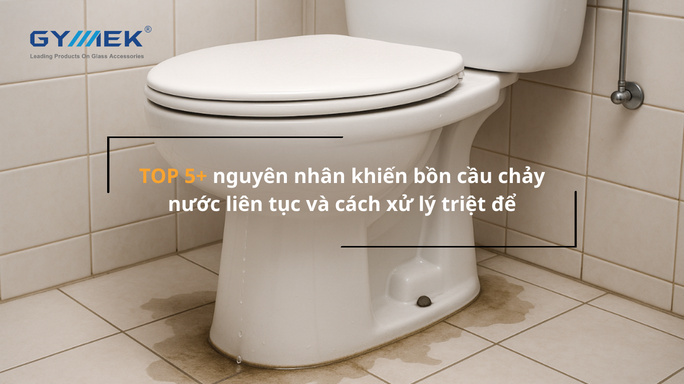 bồn cầu chảy nước liên tục