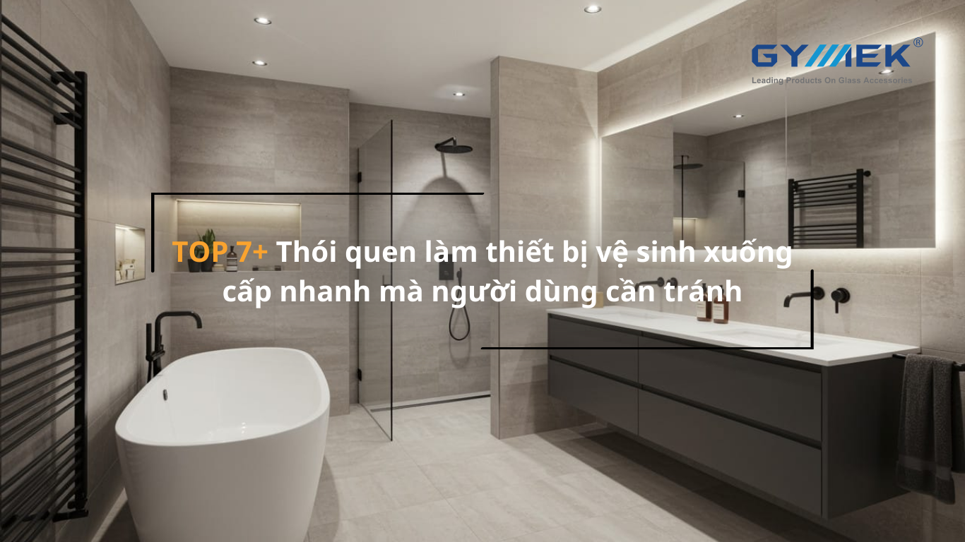 Thiết bị vệ sinh xuống cấp nhanh