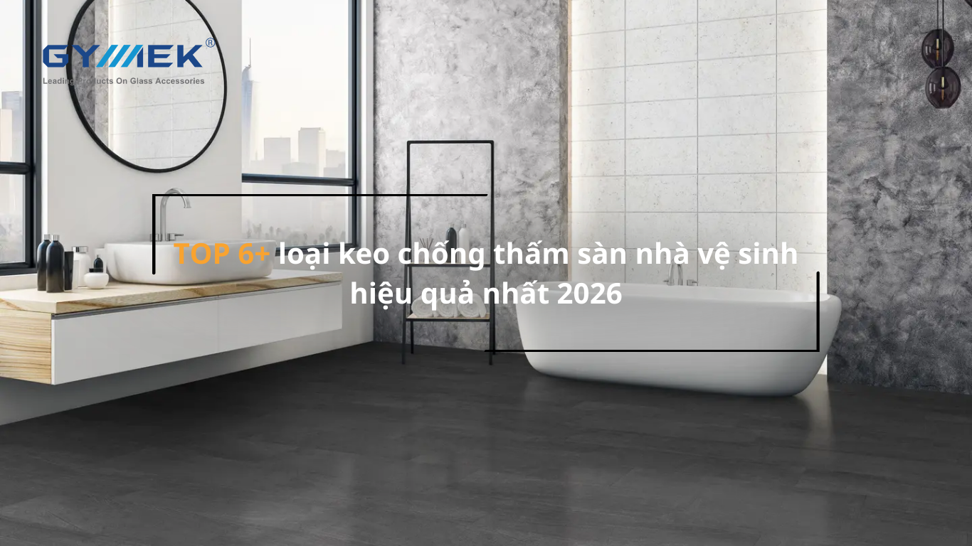keo chống thấm sàn nhà vệ sinh