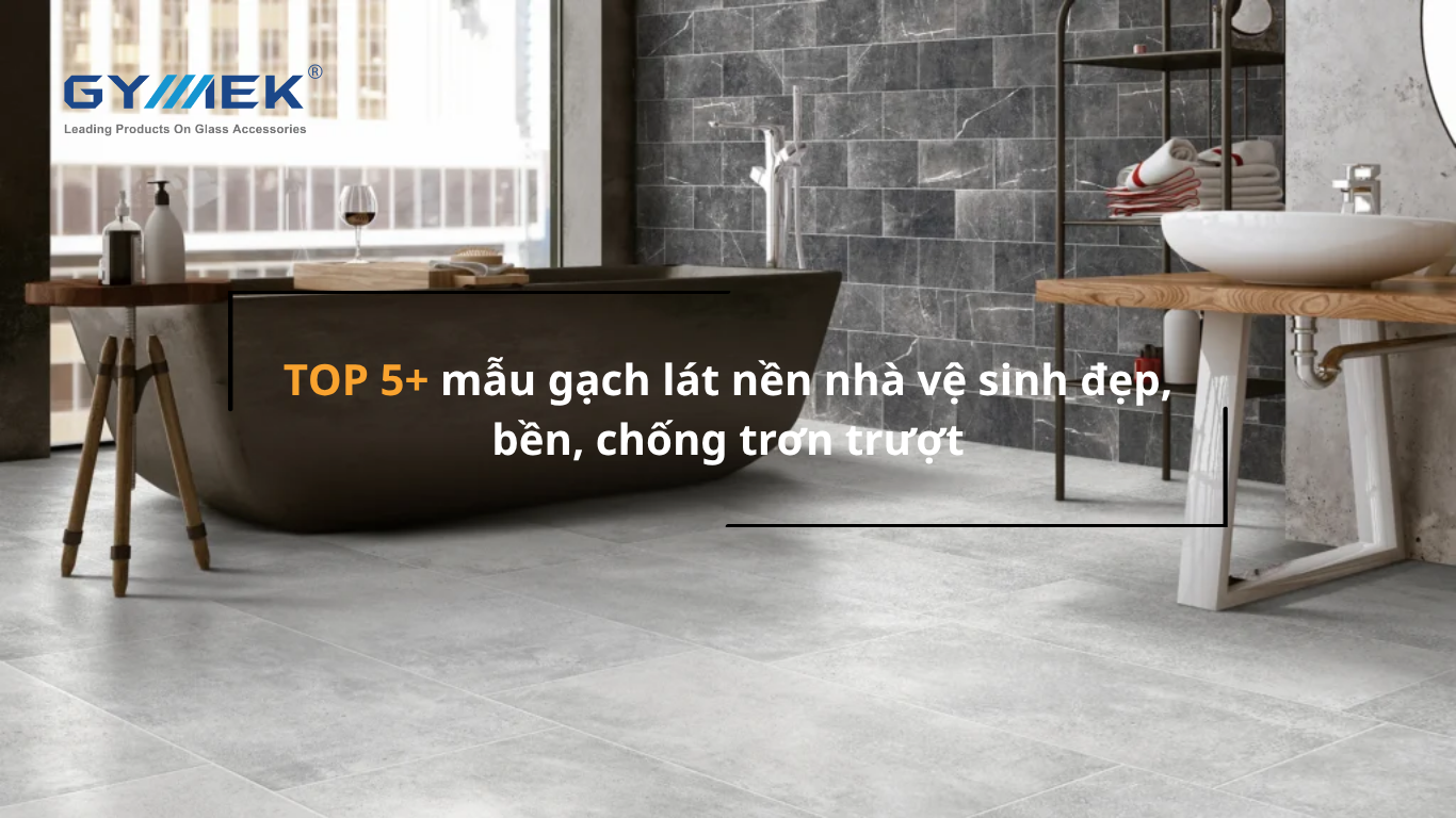 gạch lát nền nhà vệ sinh